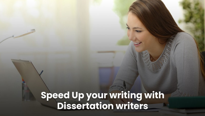 Speed Up your writing with Dissertation writers