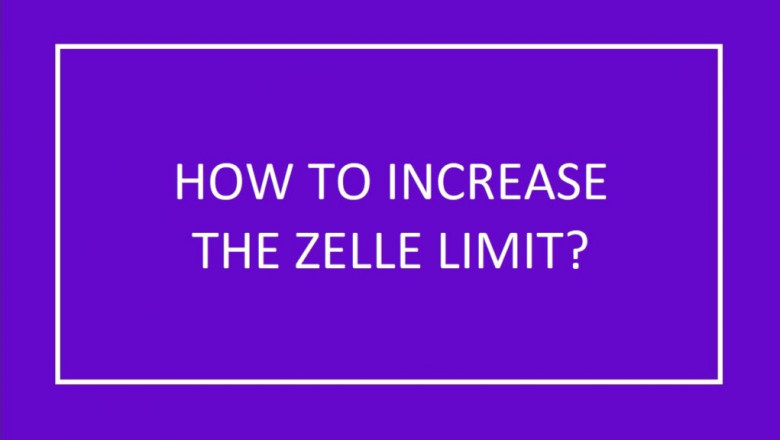 Wells fargo zelle limit $500 increase with five simple steps