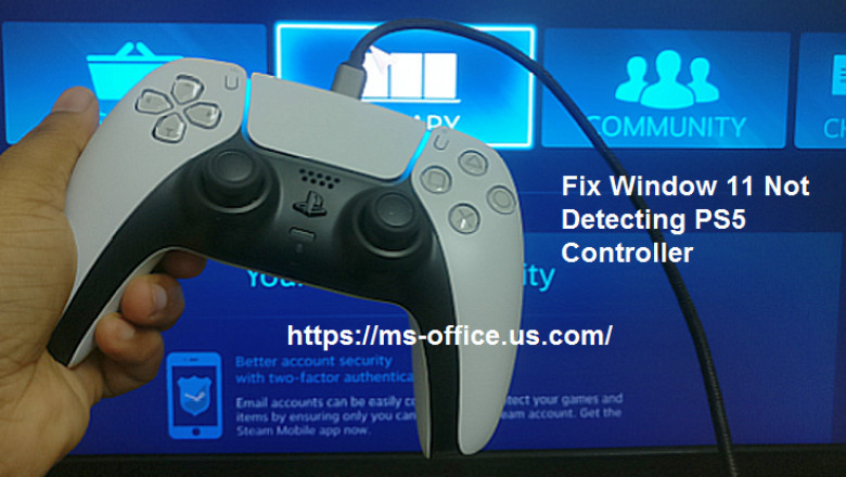 What is the Method To Fix Window 11 Not Detecting PS5 Controller?