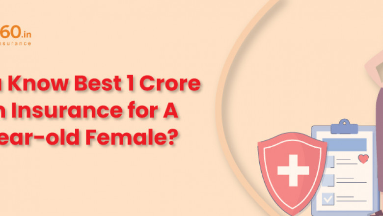 Do You Know Best 1 Crore Term Insurance for A 25-year-old Female?
