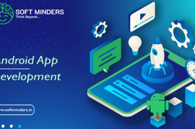 Android App Development in India | SOFTMINDERS