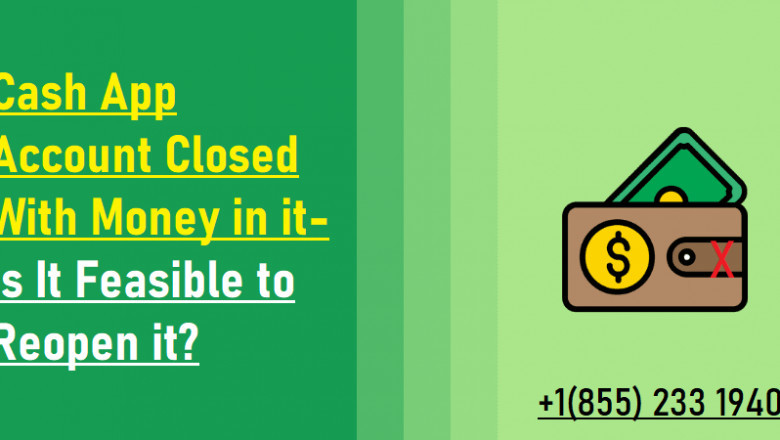 Why did Cash App close my account with money in it?