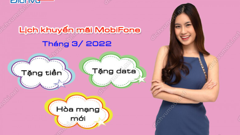 Lich khuyen mai mobi thang 3 2022