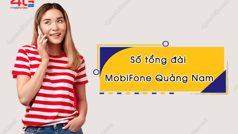 Tong dai mobifone o quang nam