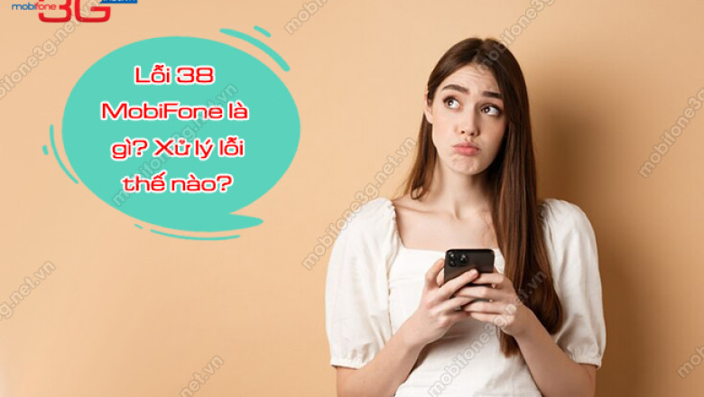 Loi 38 MobiFone