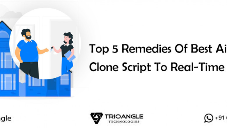 Top 5 Remedies Of Best Airbnb Clone Script To Real-Time Issues