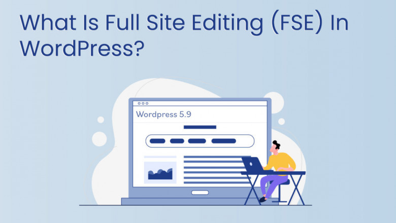 What is Full Site Editing(FSE) in WordPress?
