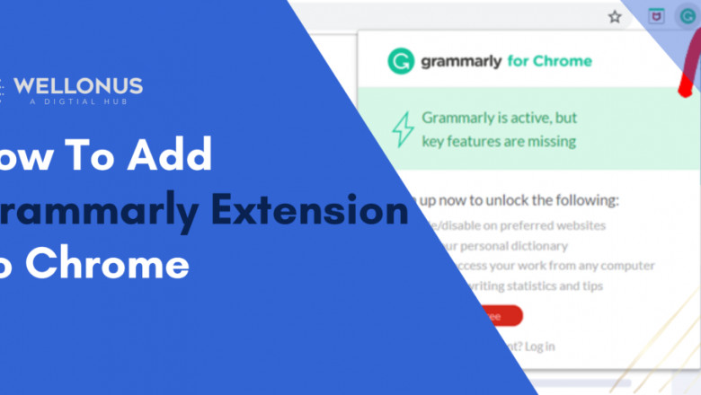 Grammarly Chrome Extension: How to Add Grammarly to Chrome
