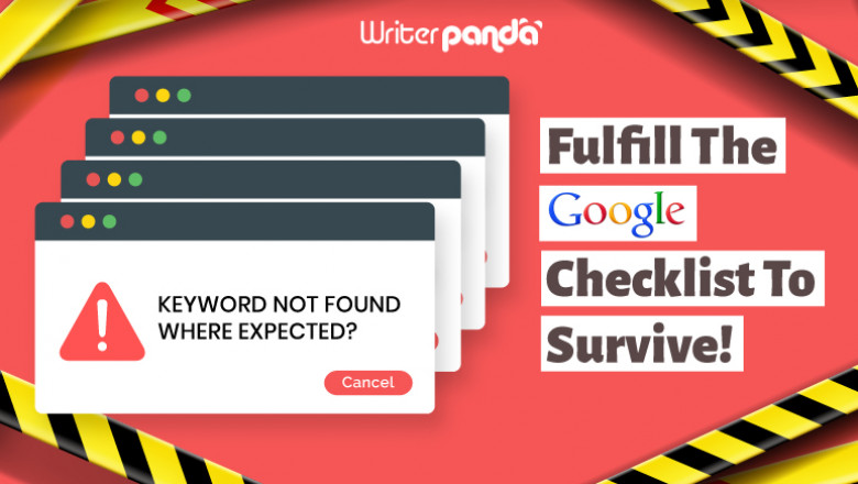 Keyword Not Found Where Expected? Fulfill The Google Checklist To Survive!