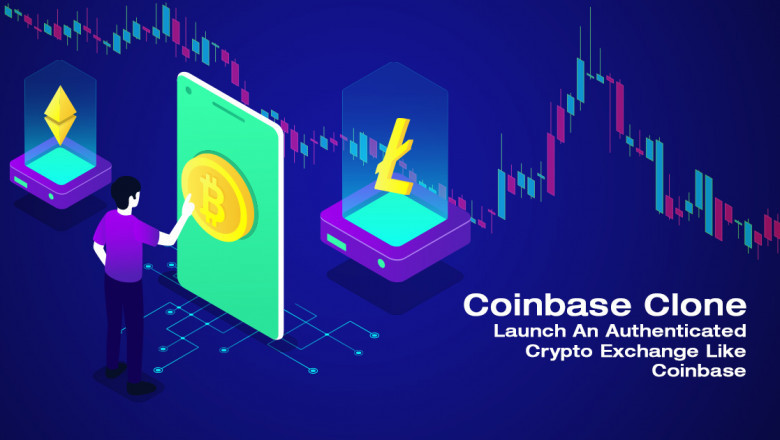 Reasons To Utilize Coinbase Clone Script To Launch A Crypto Exchange