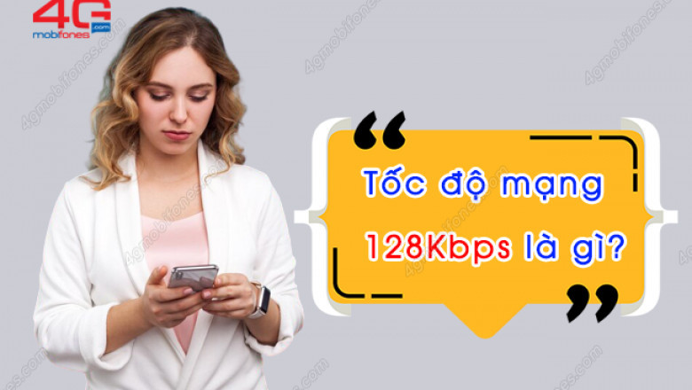 Toc do 128kbps mobifone