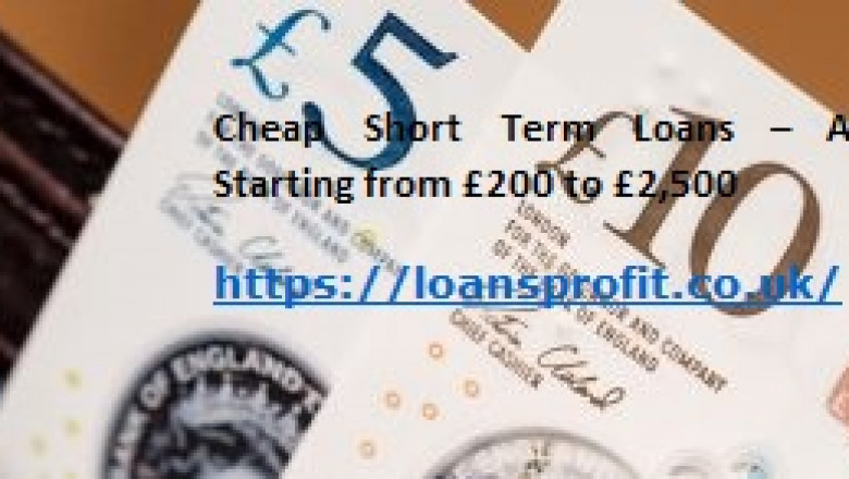 Your Wisely Selection for Cheap Short Term Loans Makes You Free from Overall Burdens