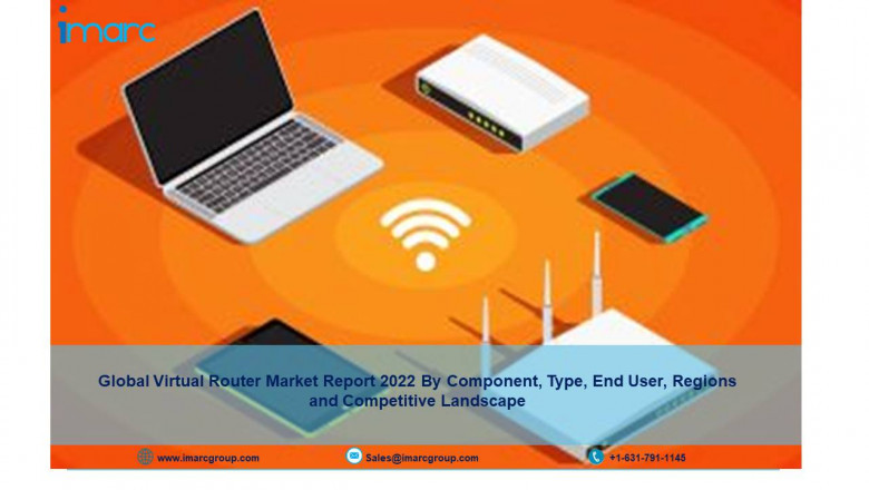 Global Virtual Router Market Size, Share, Trends and Forecast 2022-27
