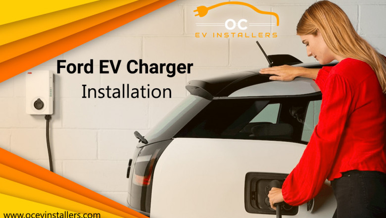 6 Reasons Why Adding Ford EV Charger Installation Service Can Help Your Business