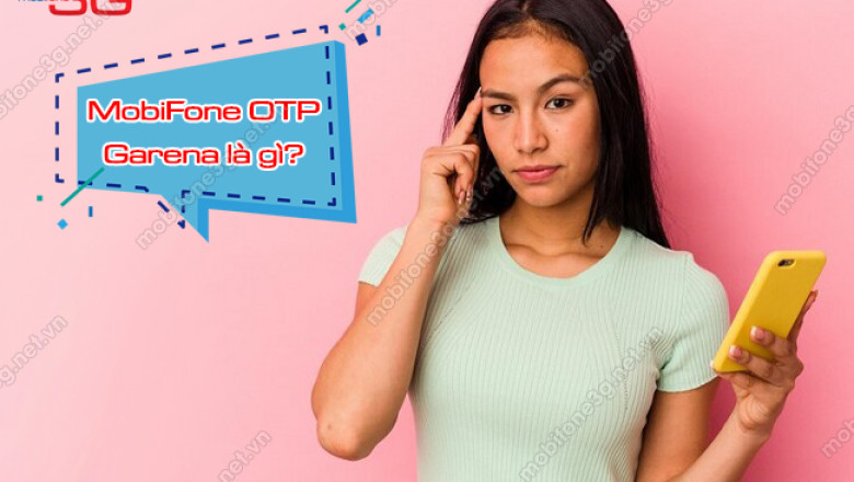 MobiFone OTP Garena