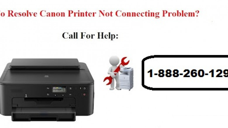 How to Fix Canon Printer Not Connecting To WiFi