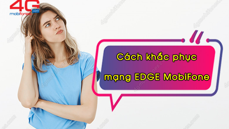 Mang edge mobifone