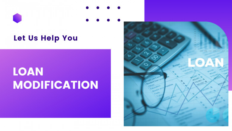 What is a loan modification and Why is it important?