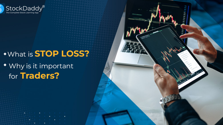 What is STOP LOSS? And why is it important for traders?