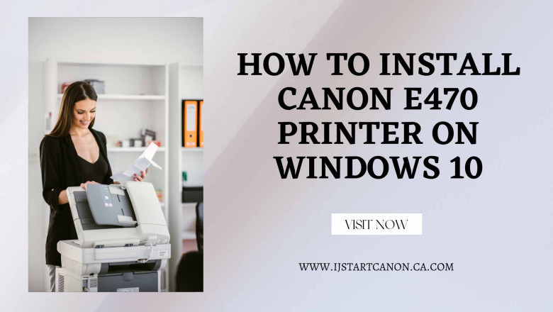 How to Customize a Canon E470 Printer on Windows 10: