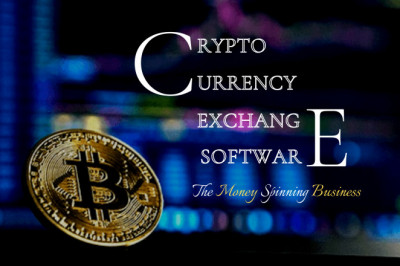 Cryptocurrency Exchange Software - The Money Spinning Business
