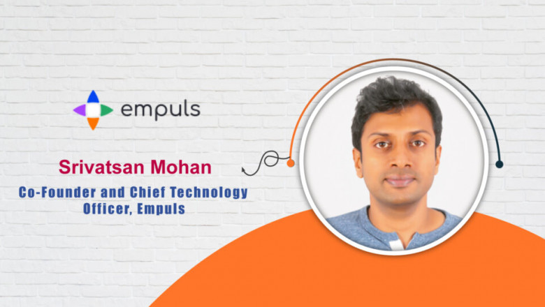 AI-TechPark Interview with the Co-Founder and CTO of Empuls – Srivatsan Mohan