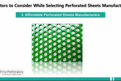 Factors to Consider While Selecting Perforated Sheets Manufacturer