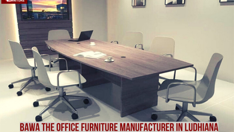 Bawa The Office Furniture Manufacturer in Ludhiana
