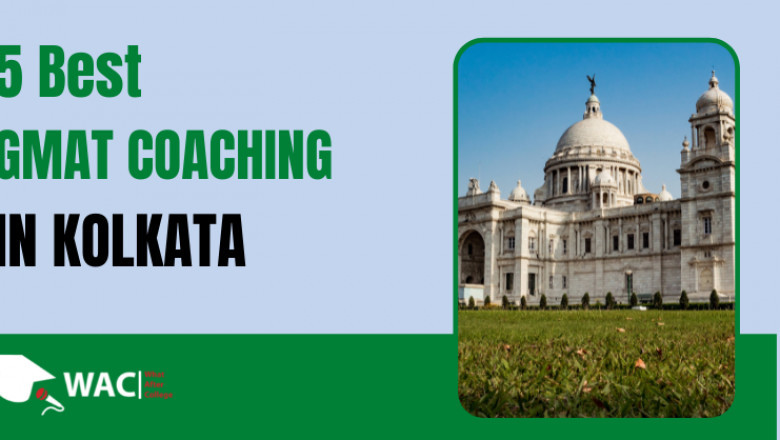 5 Best GMAT Coaching in Kolkata | Enroll in GMAT Preparation in Kolkata