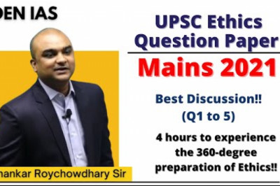 UPSC Mains 2021 Ethics Paper Discussion & Analysis | Attempt GS 4 (Theory Part) with Tirthankar Sir