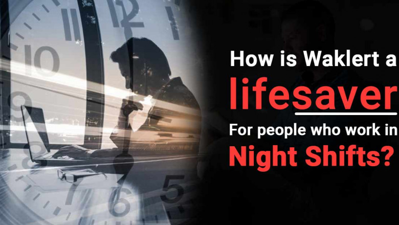 How is Waklert 150mg a lifesaver for people who work in night shifts?