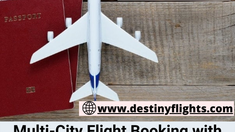 Multi-city flight booking with Destiny flight