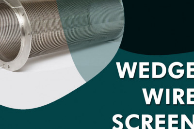 Wedge Wire Filtration Screens