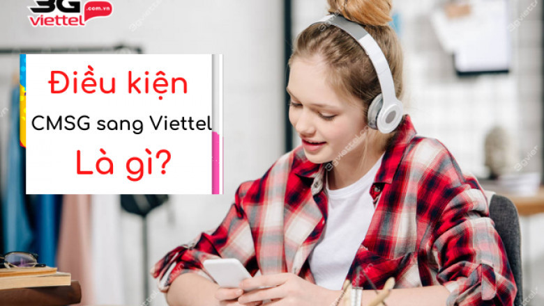 dieu kien chuyen mang giu so sang viettel