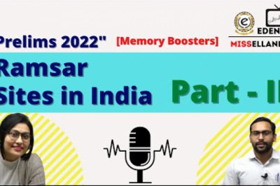 Ramsar Sites in India - Part II | Prelims Memory Boosters | Important Topics | EDEN IAS UPSC Podcast