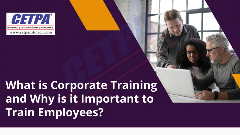 What is Corporate Training and Why is it Important to Train Employees?