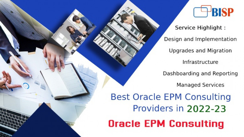 Best Oracle EPM consulting Providers in 2022-23 | Oracle EPM consulting