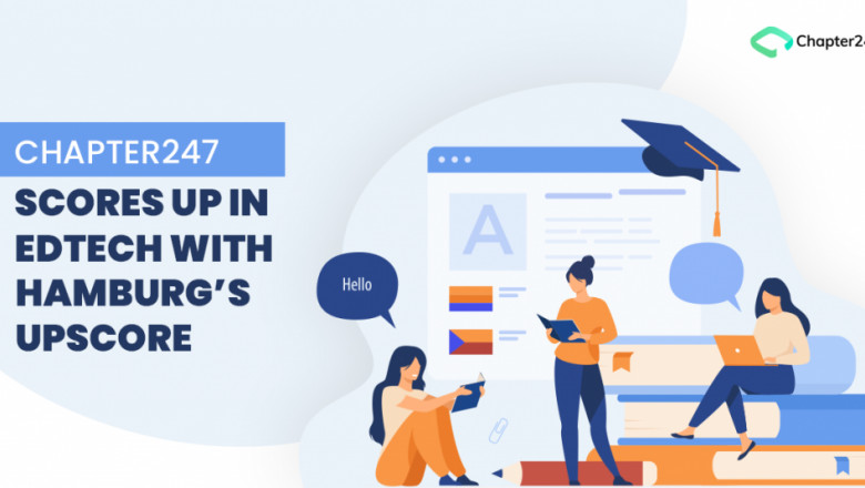 Know how Chapter247 Infotech boosted edtech with Hamburgs Upscore