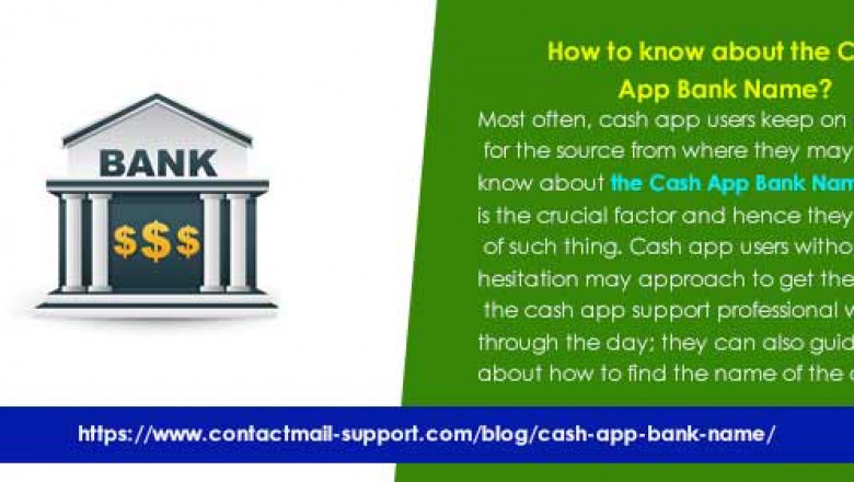 How to know about the Cash App Bank Name?