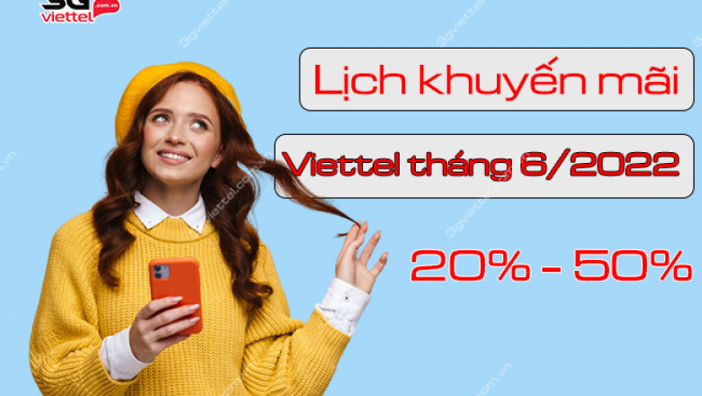 khuyen mai viettel thang 6 2022