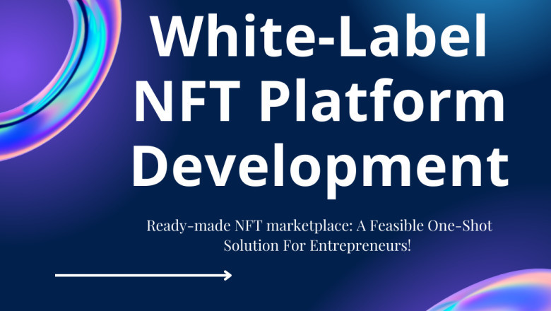 A1 Ways To Proceed On With White label NFT Marketplace Development