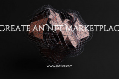 Quick guide on How to create an NFT marketplace