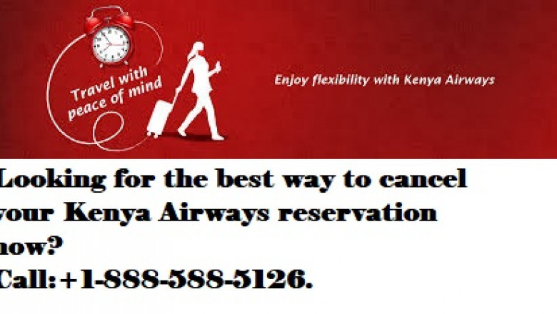 What is the Procedure to Cancel Kenya Airways Flight Ticket?