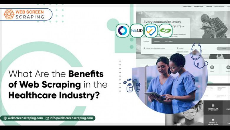 What Are The Benefits Of Web Scraping In The Healthcare Industry?
