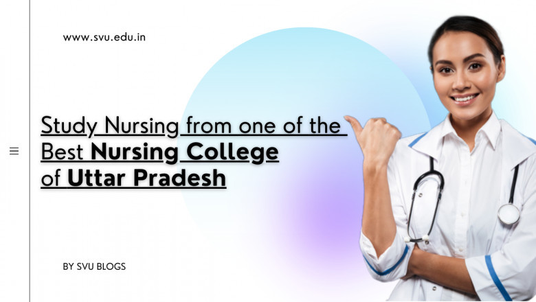 Study Nursing from one of the Best Nursing College of Uttar Pradesh