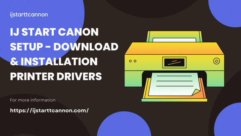 How to Use ij Start Canon to Install a Canon Printer on a Mac?