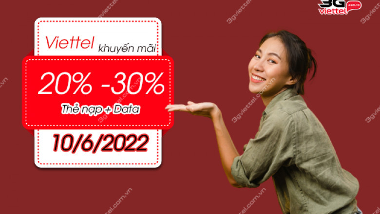 khuyen mai viettel ngay 10 6 2022
