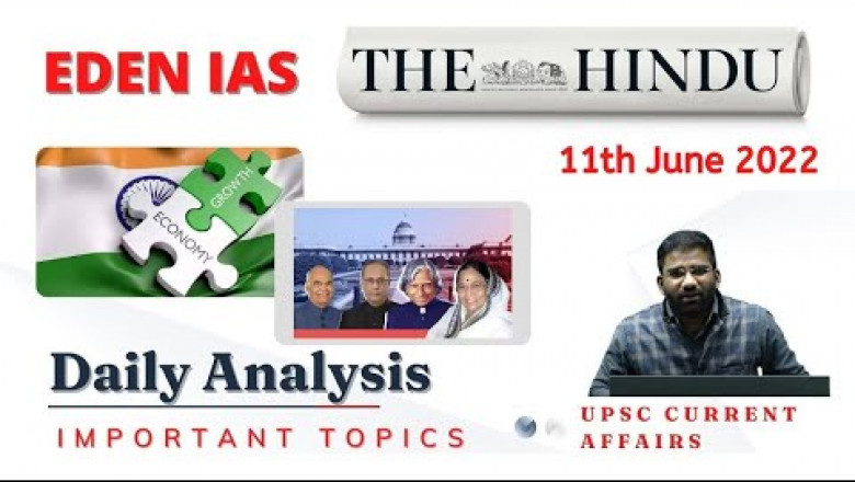 The Hindu Editorial Analysis 11th June 2022 By Jithin Lal Sir