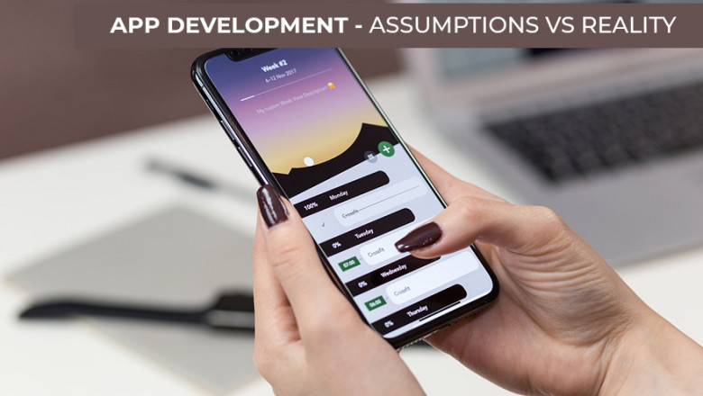 Assumptions vs. Reality in App Development