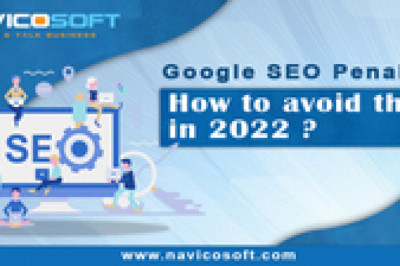 Google SEO Penalties : How to avoid them in 2022?